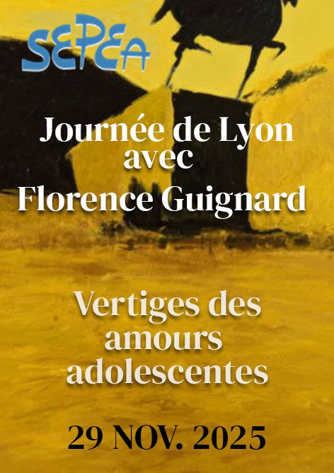 Journée de Lyon 2025 « Vertiges des amours adolescentes »